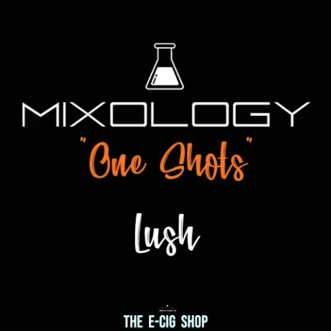 The ECig Shop Chesterfield Mixology One Shots Lush