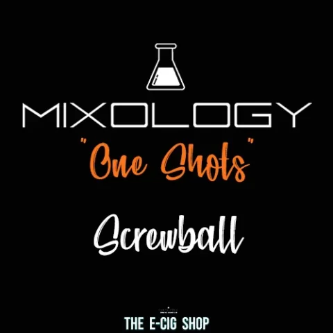 The ECig Shop Chesterfield Mixology One Shots Screwball