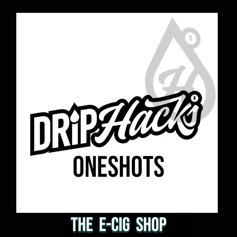 DRIP HACKS ONE SHOTS