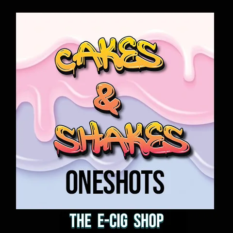 CAKES & SHAKES ONESHOTS
