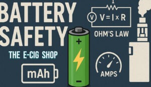The E-Cig Shop Chesterfield Battery Safety image